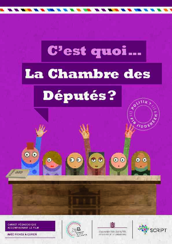 [PDF] Cest quoi  La Chambre des Députés ? - ZpBlu
