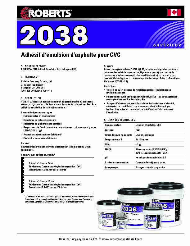 ROBERTS® 2038 Adhésif démulsion dasphalte pour CVC