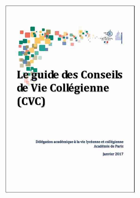 [PDF] Le guide des Conseils de Vie Collégienne (CVC) - mediaeduscol