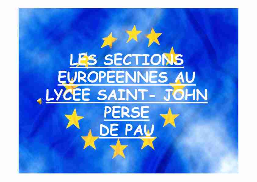 LES SECTIONS EUROPEENNES AU LYCEE SAINT- JOHN PERSE