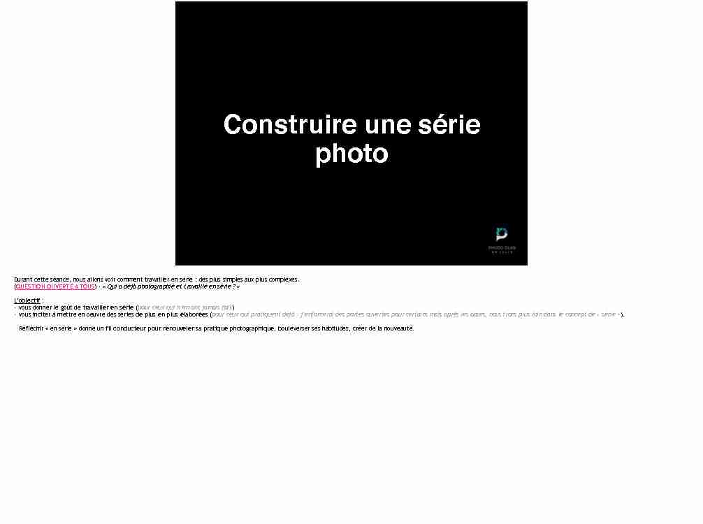 [PDF] Construire une série photo - Photo Club de Lille