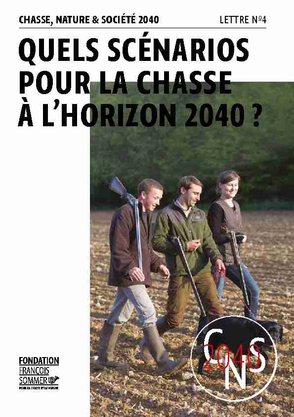 CHASSE NATURE & SOCIÉTÉ 2040 LETTRE Nº4