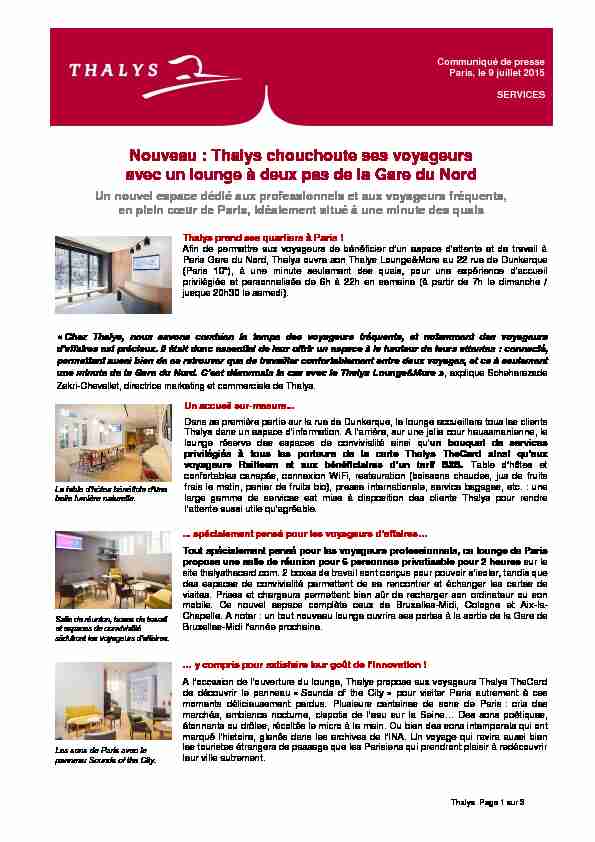 [PDF] Nouveau : Thalys chouchoute ses voyageurs avec un lounge à deux