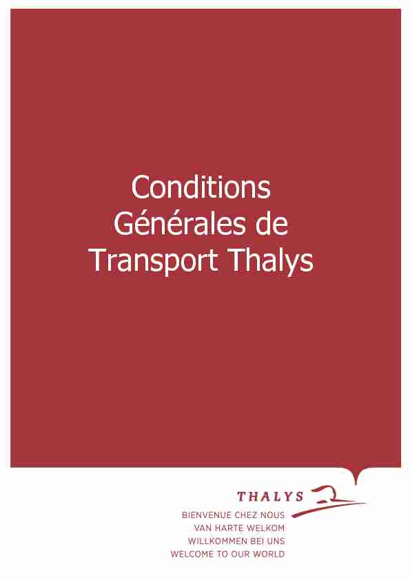Conditions Générales de Transport Thalys Conditions Générales de