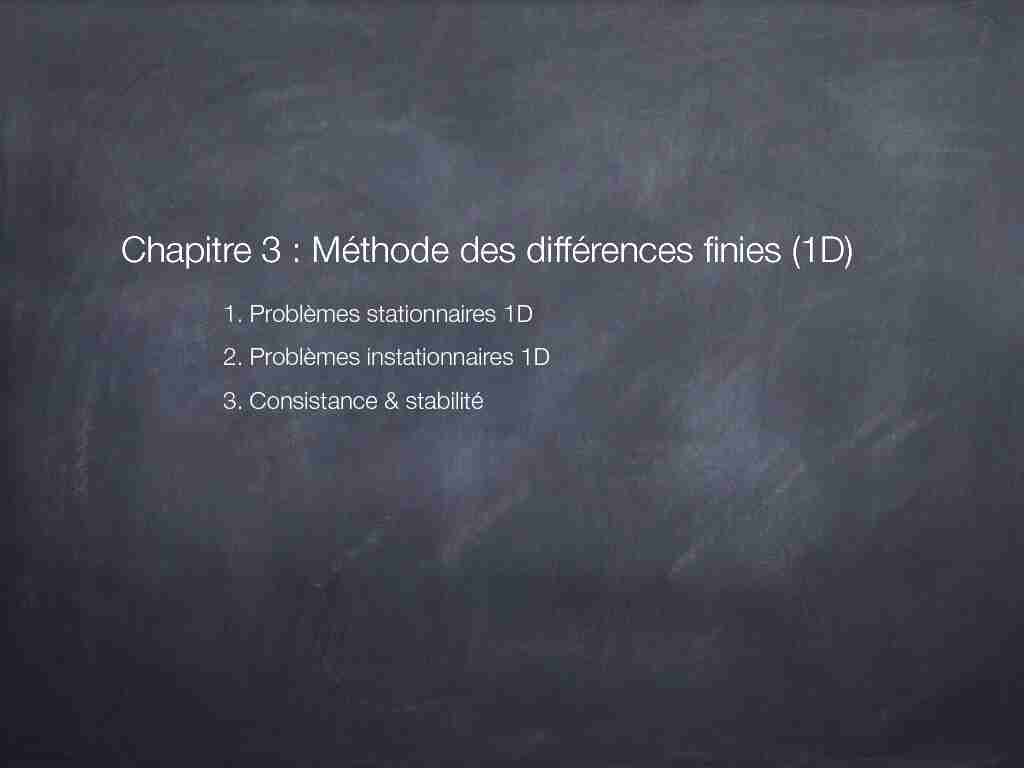 [PDF] Chapitre 3 : Méthode des différences finies (1D) - limsi