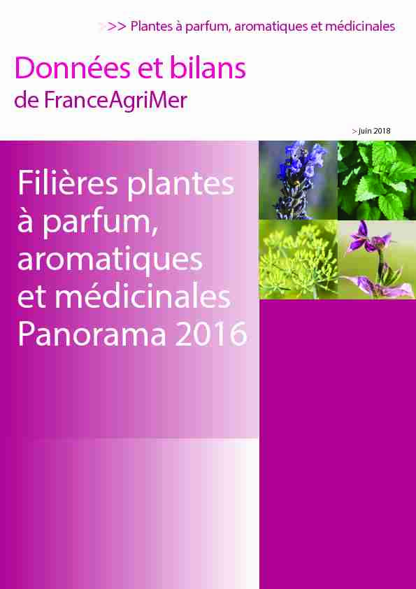 Filières plantes à parfum aromatiques et médicinales Panorama 2016