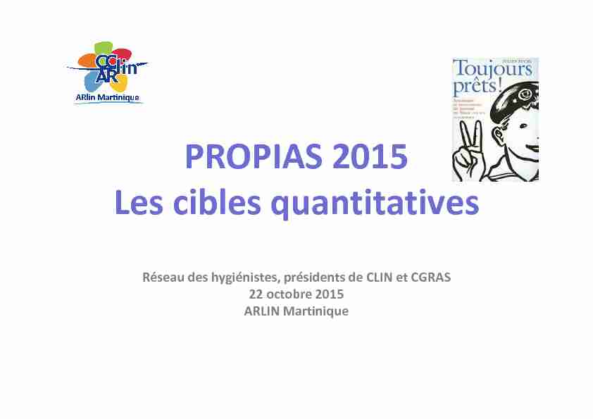 PROPIAS 2015 Les cibles quantitatives