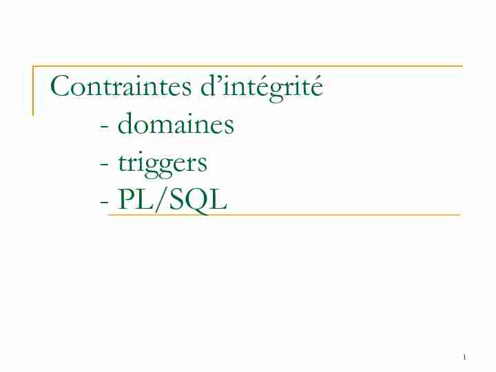 Contraintes dintégrité - domaines - triggers - PL/SQL