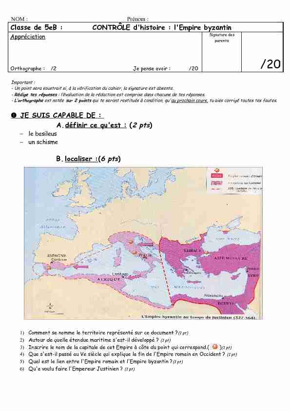 [PDF] lEmpire byzantin JE SUIS CAPABLE DE : Adéfinir ce quest : (2 pts