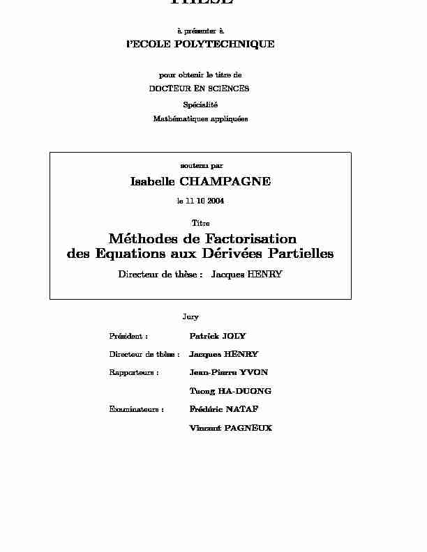 Méthodes de factorisation des équations aux dérivées partielles.