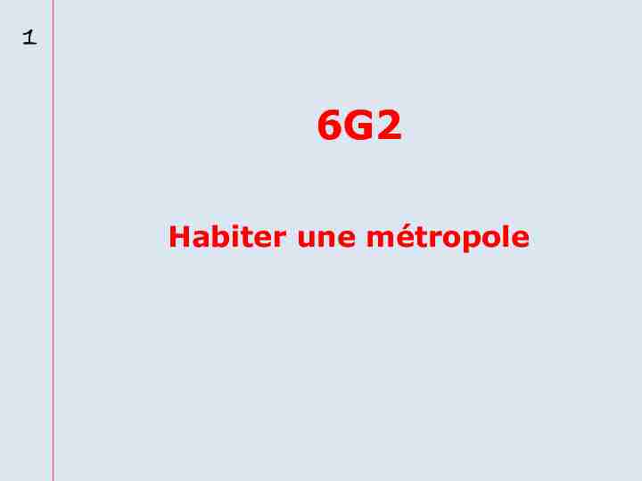 6G2 - Habiter une métropole