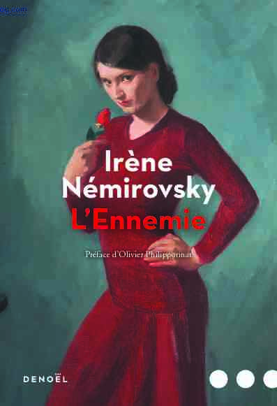 LEnnemie Irène Némirovsky