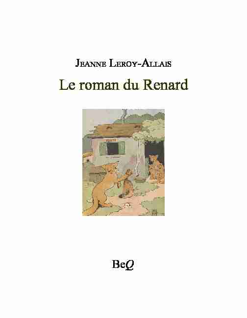 JEANNE LEROY-ALLAIS - Le roman du Renard