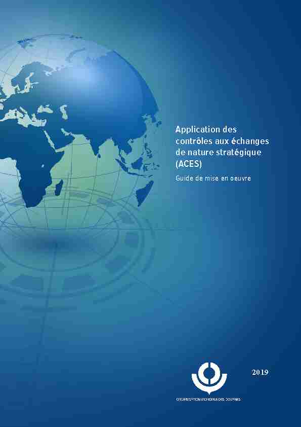 Application des contrôles aux échanges de nature stratégique (ACES)