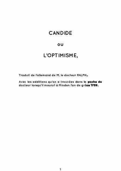 Lecture cursive : Candide de Voltaire 1) Expliquez le titre. Candide