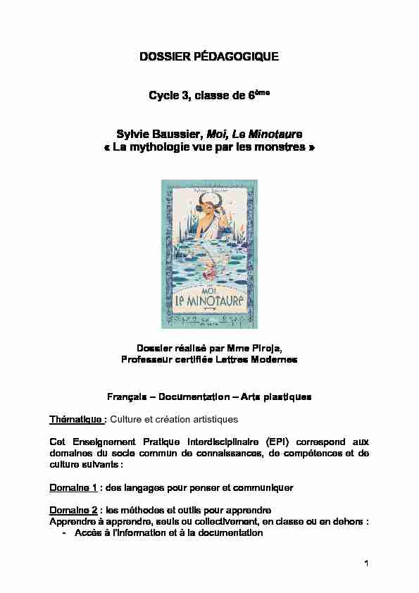 DOSSIER PÉDAGOGIQUE Cycle 3 classe de 6ème Sylvie Baussier