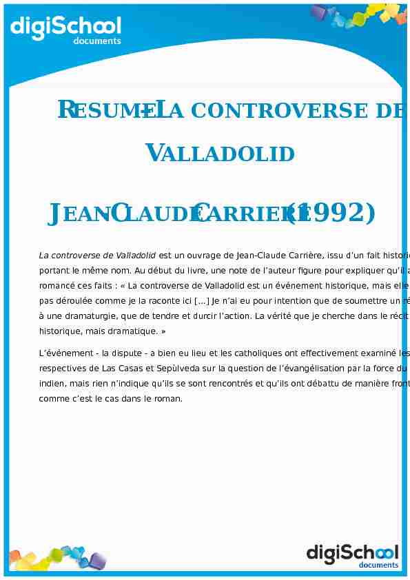 [PDF] resume –la controverse de valladolid jean-claude carriere (1992)