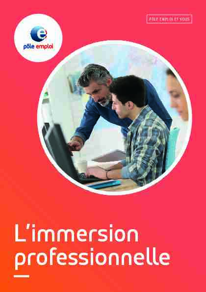[PDF] Dépliant Limmersion professionnelle (Réf 546 - Pôle emploi