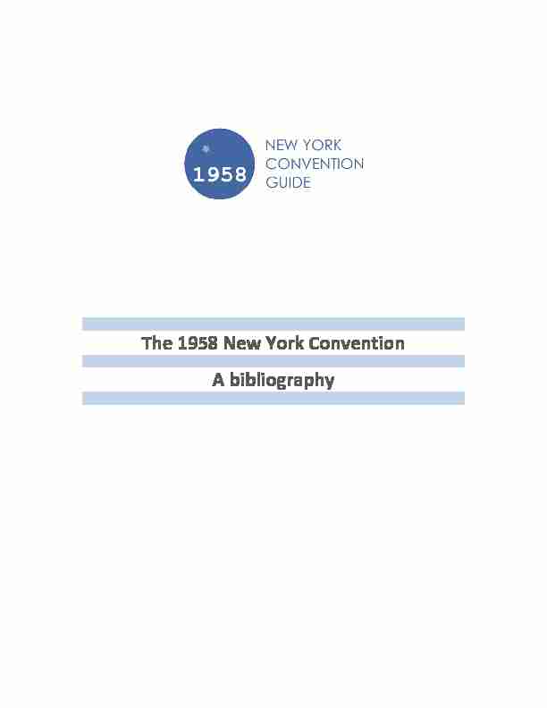 The 1958 New York Convention A bibliography
