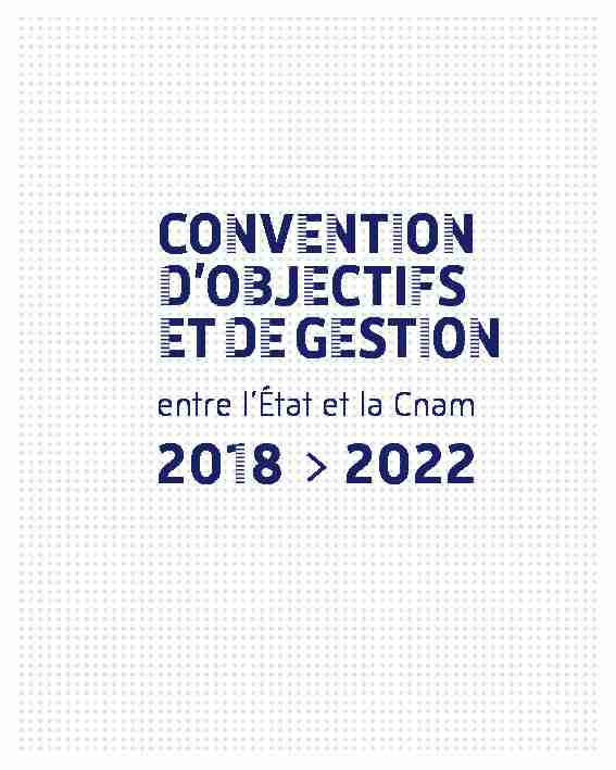 CONVENTION DOBJECTIFS ET DE GESTION 2018 > 2022