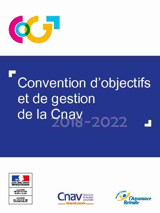 Convention d’objectifs et de gestion de la Cnav 2018-2022