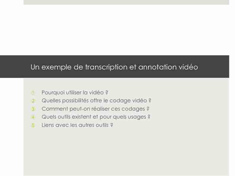 [PDF] Un exemple de transcription et annotation vidéo