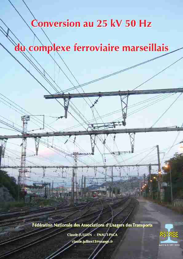 Conversion au 25 kV 50 Hz du complexe ferroviaire marseillais