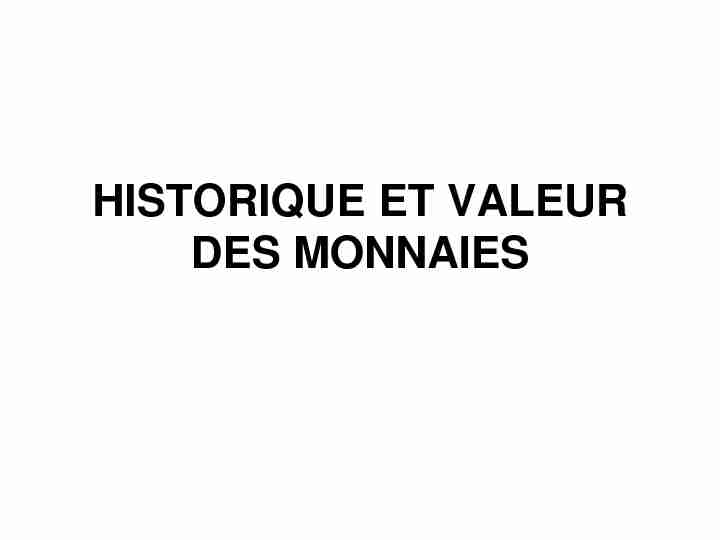 [PDF] HISTORIQUE ET VALEUR DES MONNAIES