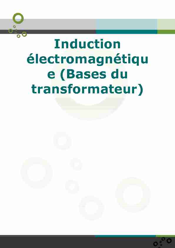 [PDF] Induction électromagnétique (Bases du transformateur) - Unisciel
