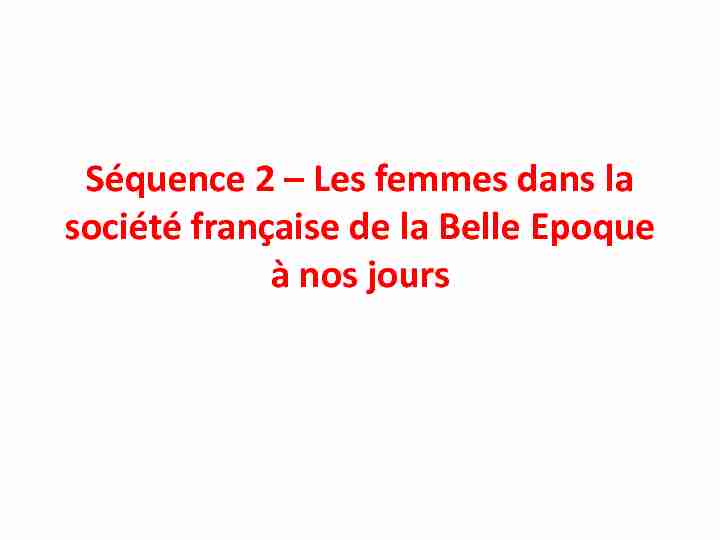 Séquence 2 – Les femmes dans la société française de la Belle