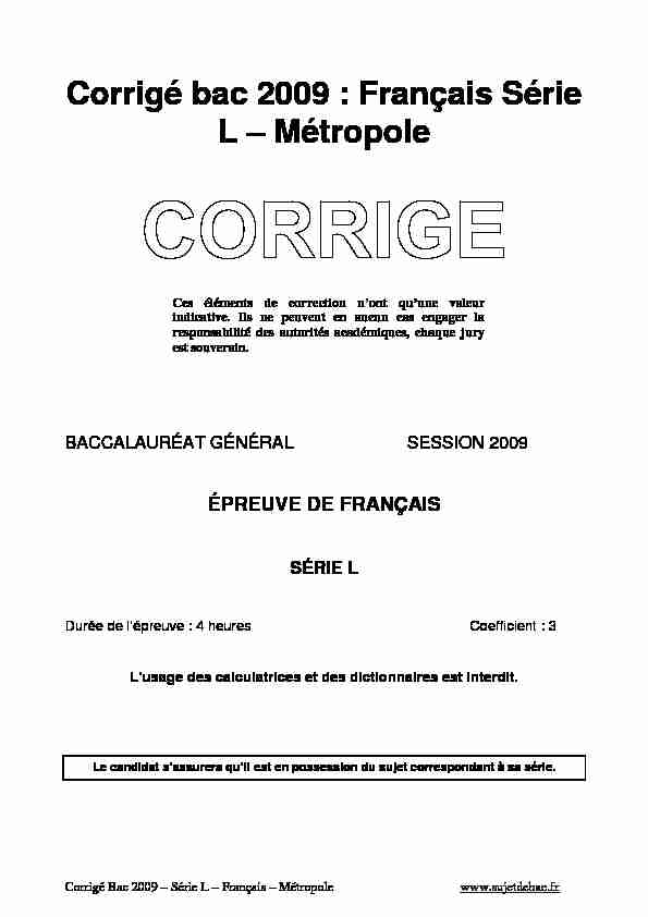 Corrigé officiel complet du bac L Français (1ère) 2009 - Métropole