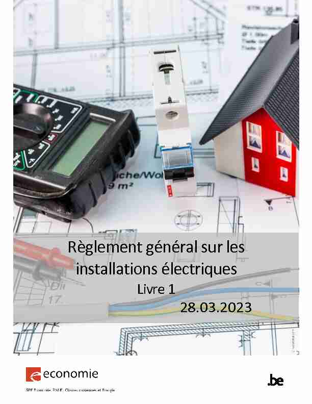 Règlement général sur les installations électriques - Livre 1 - 01.06