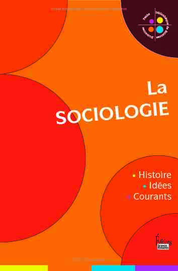 [PDF] La sociologie Histoire idées courants