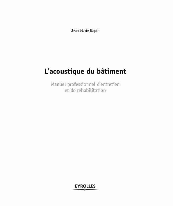 [PDF] Lacoustique du bâtiment - Bruitfr