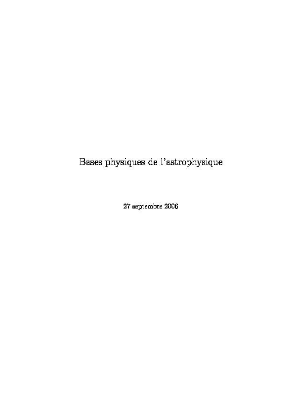 [PDF] Bases physiques de lastrophysique