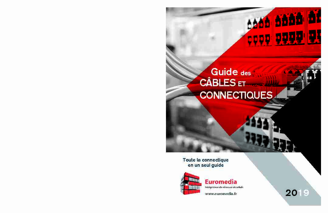[PDF] Guide des CÂBLES ET CONNECTIQUES - Euromediafr