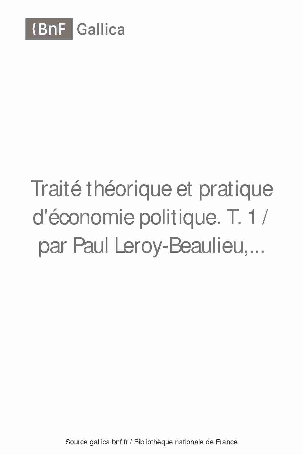 Traité théorique et pratique déconomie politique. T. 1 / par Paul