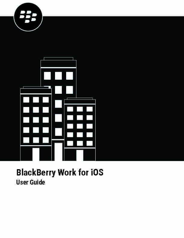 Guide de lutilisateur de BlackBerry Work for iOS