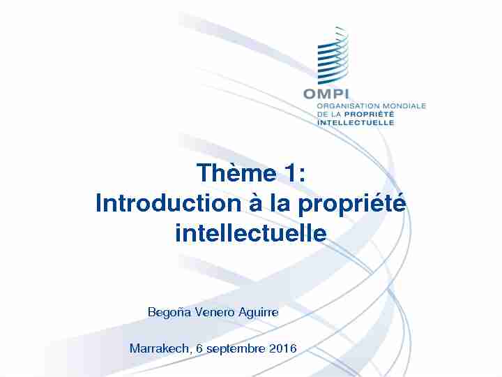 [PDF] Thème 1: Introduction à la propriété intellectuelle - WIPO