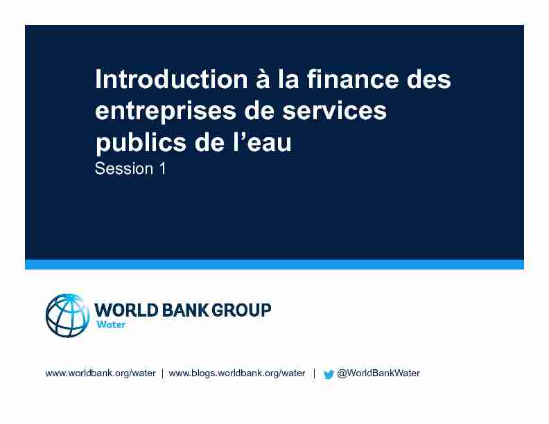 [PDF] Introduction à la finance des entreprises de services publics de leau