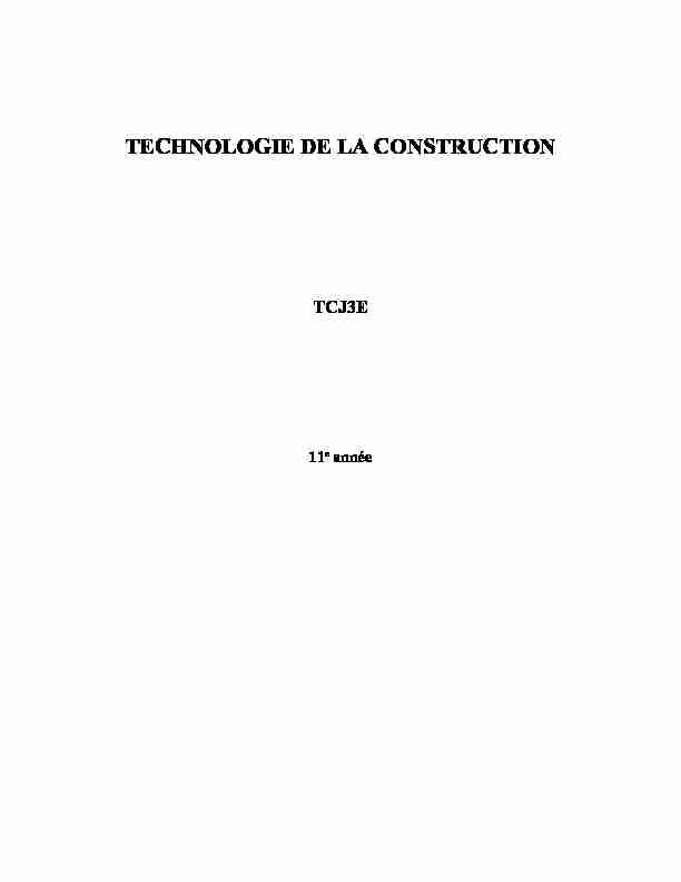 TECHNOLOGIE DE LA CONSTRUCTION