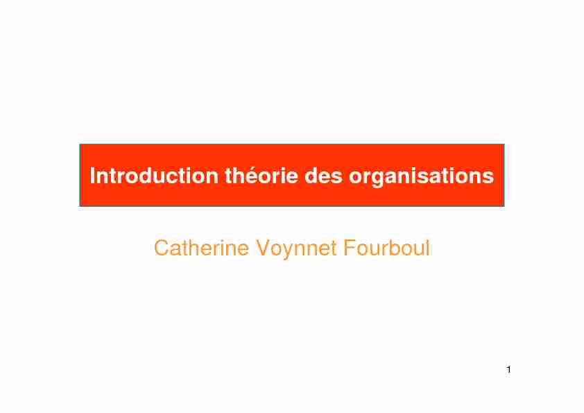 Introduction théorie des organisations Catherine Voynnet Fourboul