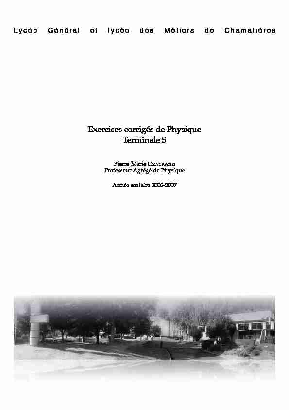 [PDF] Exercices corrigés de Physique Terminale S - Physique-Chimie au