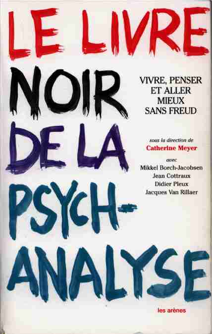 [PDF] Le Livre noir de la psychanalyse - Psychaanalyse