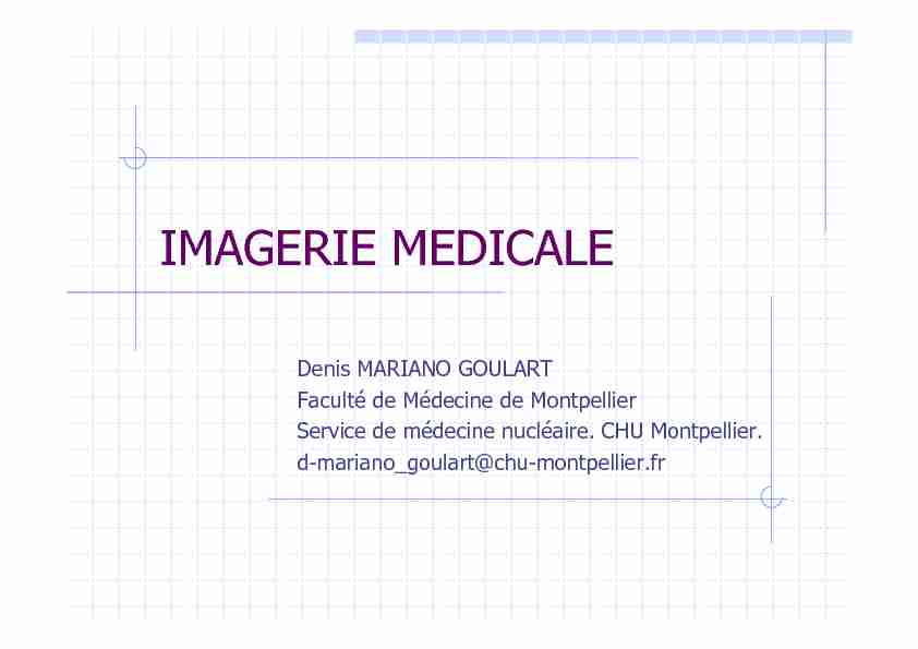[PDF] INITIATION A LIMAGERIE MEDICALE - Biophysique et Médecine