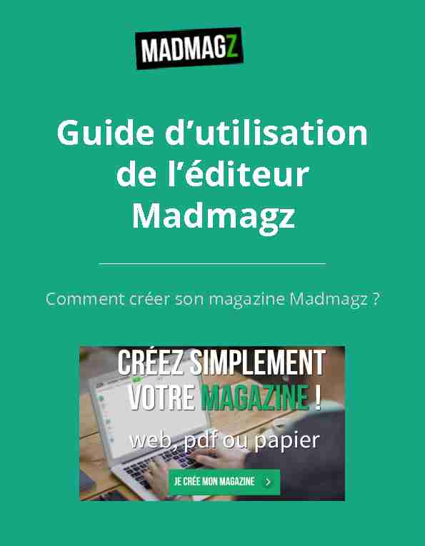 Guide dutilisation de léditeur Madmagz
