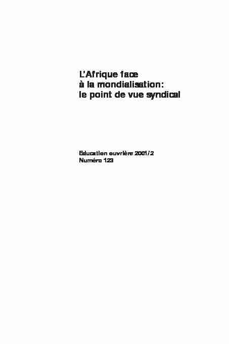 [PDF] LAfrique face à la mondialisation: le point de vue syndical - ILO