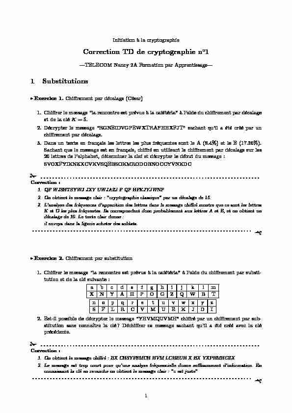 [PDF] Correction TD de cryptographie no1 1 Substitutions ¡ ¡ ¡ ¡ - Loria