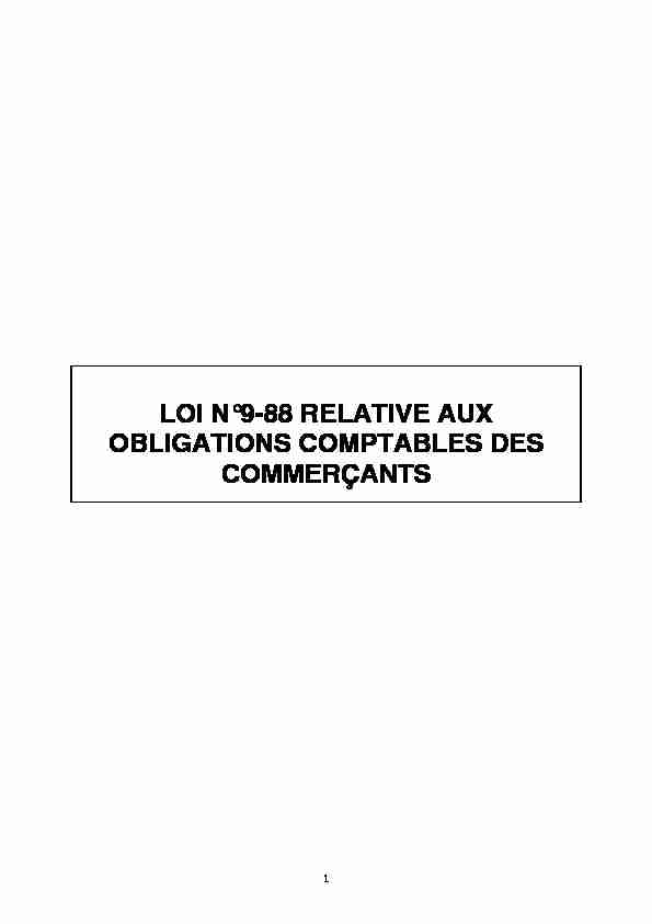 [PDF] LOI N°9-88 RELATIVE AUX OBLIGATIONS COMPTABLES DES
