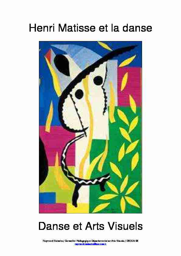 Henri Matisse et la danse Danse et Arts Visuels